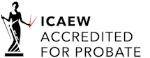 Accredited by the Institute of Chartered Accountants for England and Wales to administer probate